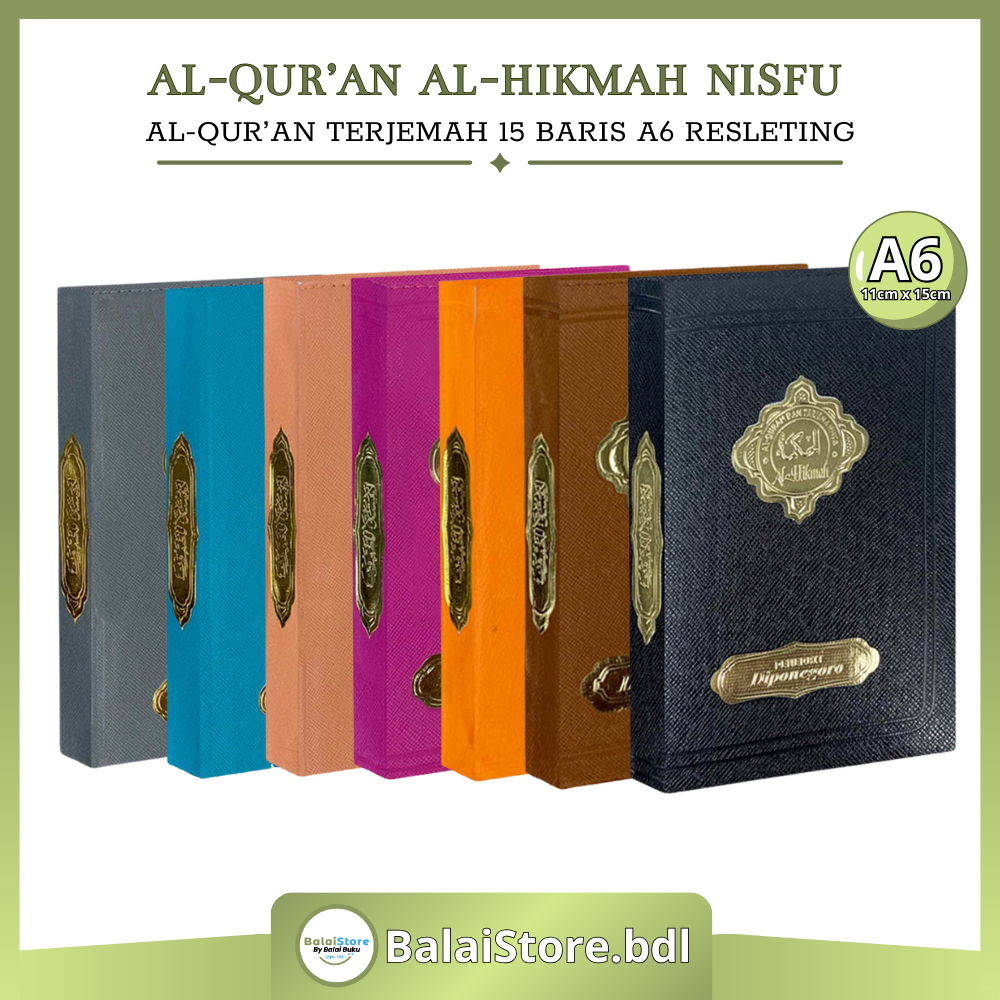 Al Quran Al Hikmah Nisfu Resleting Terjemah 15 Baris Al Quran Kecil Resleting Penerbit Diponegoro