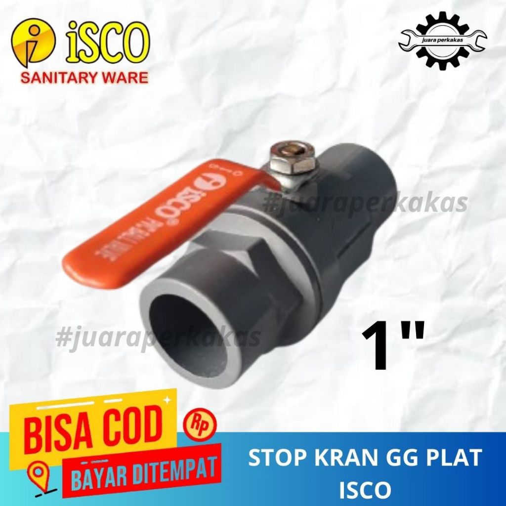 STOP KRAN BALL VALVE ISCO GAGANG BESI PLAT 1/2 - 3/4 - 1 INCH