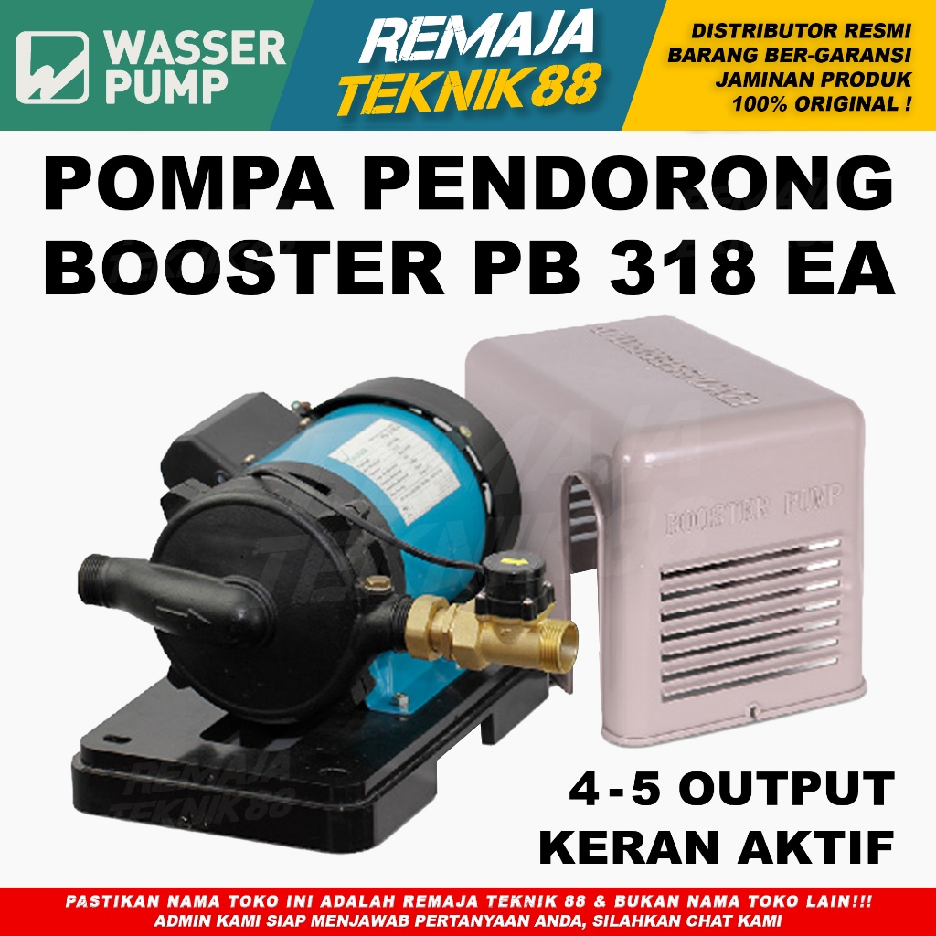 POMPA PENDORONG WASSER PB 318 EA WASSER BOOSTER PUMP / WASSER PB-318EA / PENDORONG AIR / DORONG 23 M