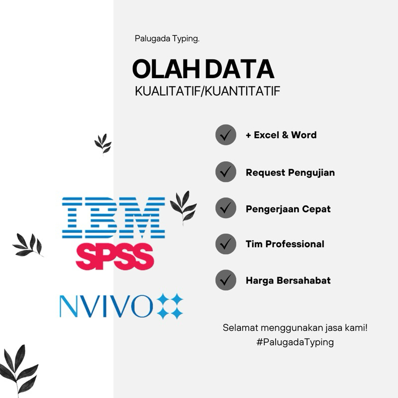 

OLAH DATA KUALITATIF/KUANTITATIF - PALUGADA TYPING