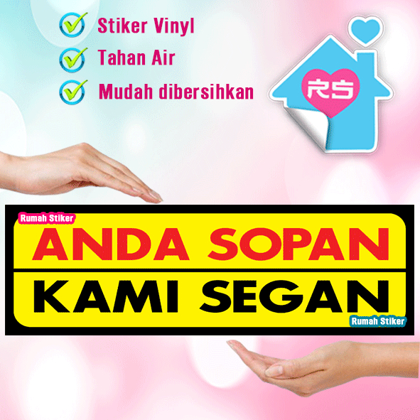 

Stiker Anda Sopan Kami Segan - jagalah kesopanan