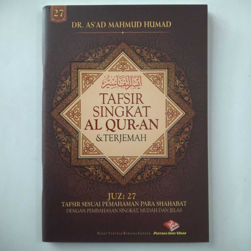 Tafsir Singkat Juz 27 Al Quran & Terjemah
