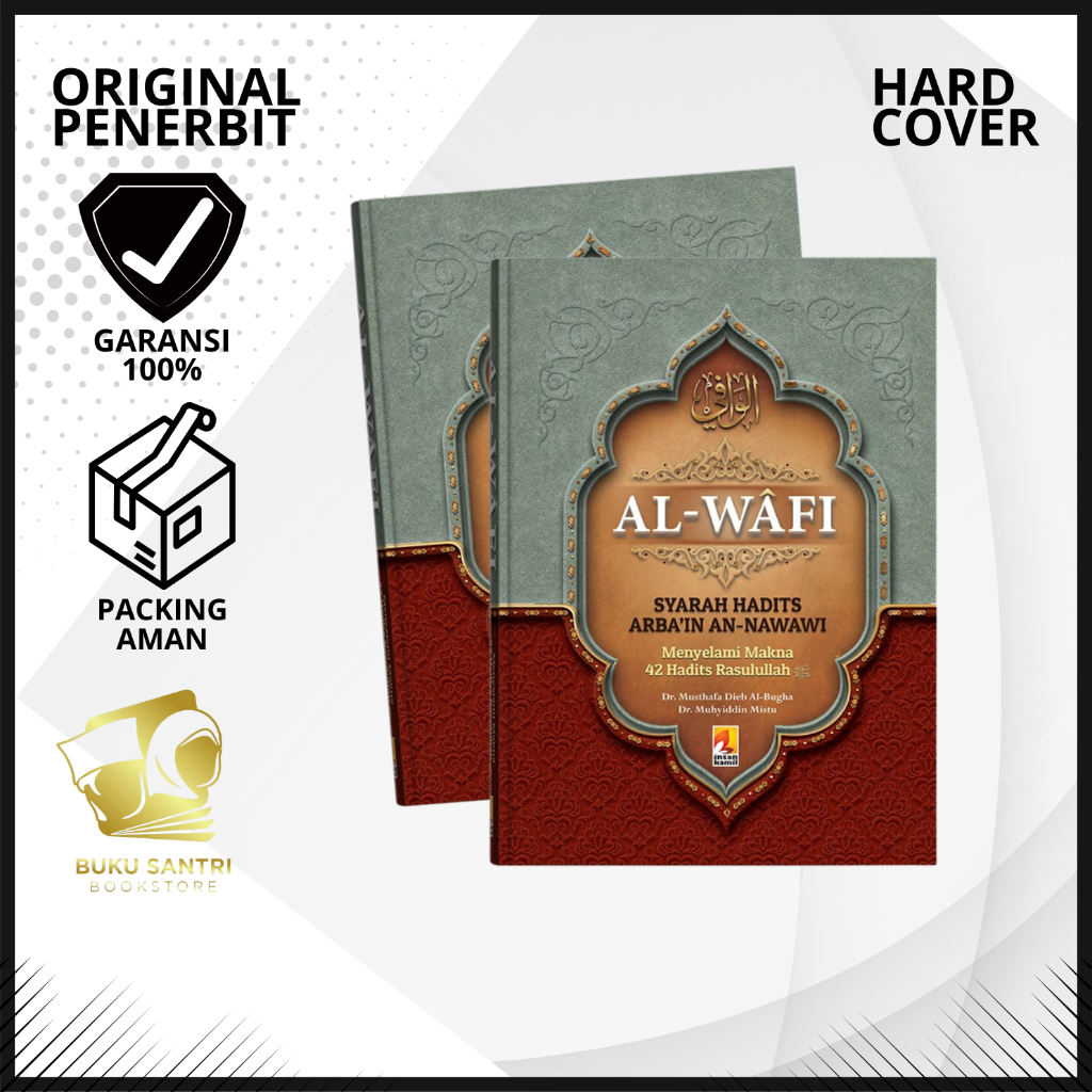 Syarah Hadist Arba'in An Nawawi | Al Wafi | Syarah Arbain | Hadits Arbain | Arbain An Nawawi