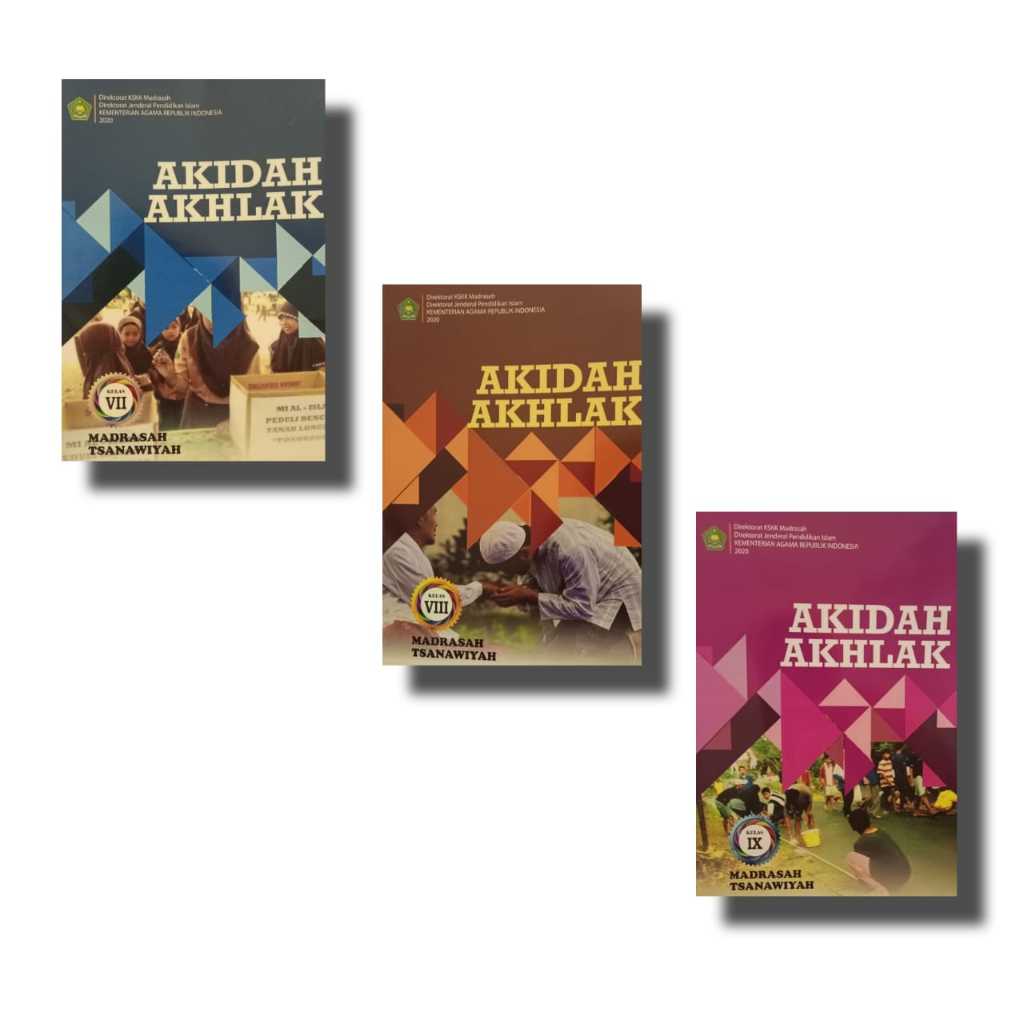 Akidah Akhlak Madrasah Tsanawiyah Kelas 7-9