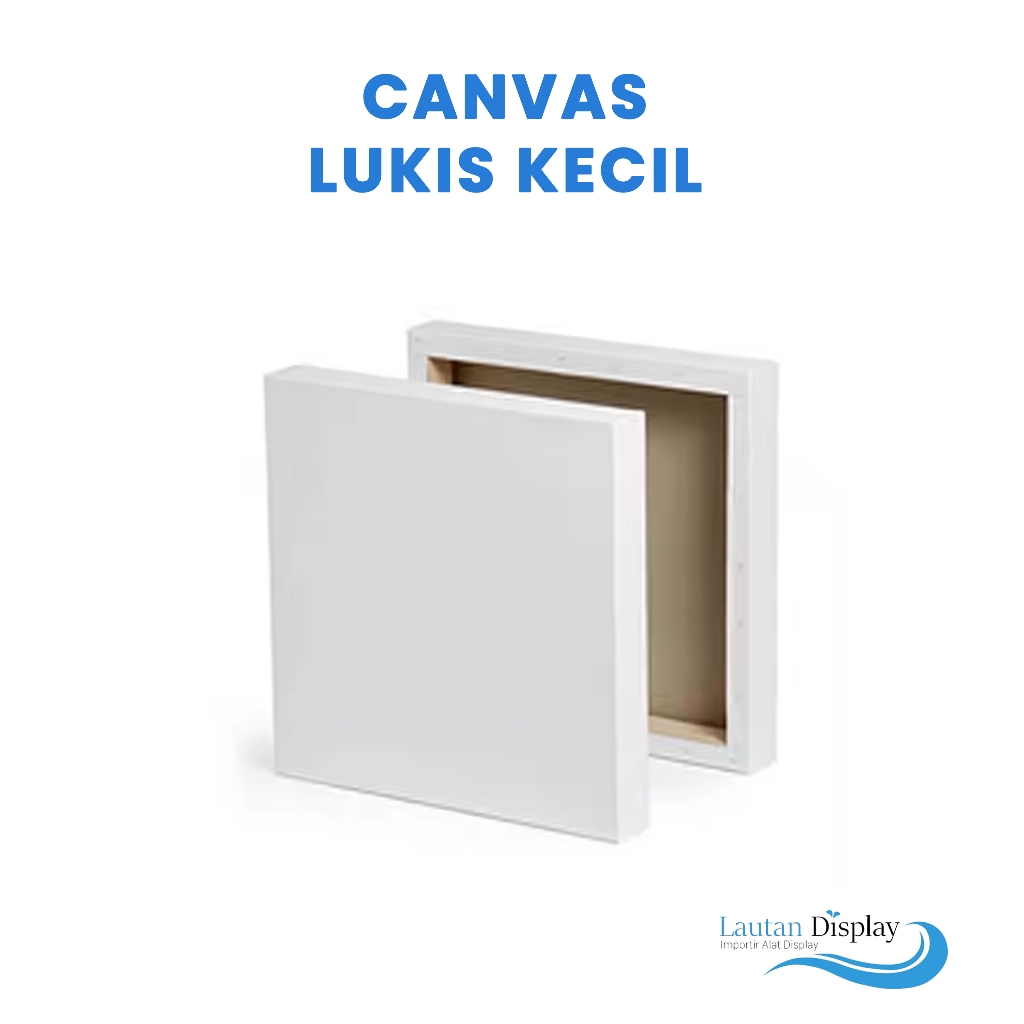 

Kanvas Lukis Kecil Canvas Putih Polos Mini Papan Melukis 10x10, 15x15, 20x20, 25x25, 25x30, 30x35, 30x40 Cm