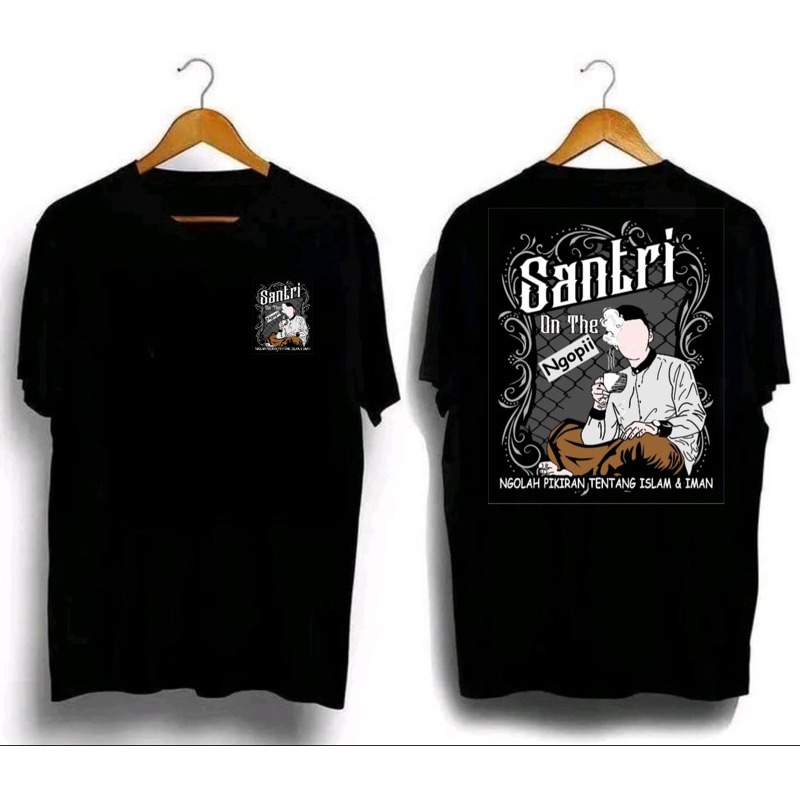 KAOS T-SHIRT SANTRI ON THE NGOPI NGOLAH PIKIR