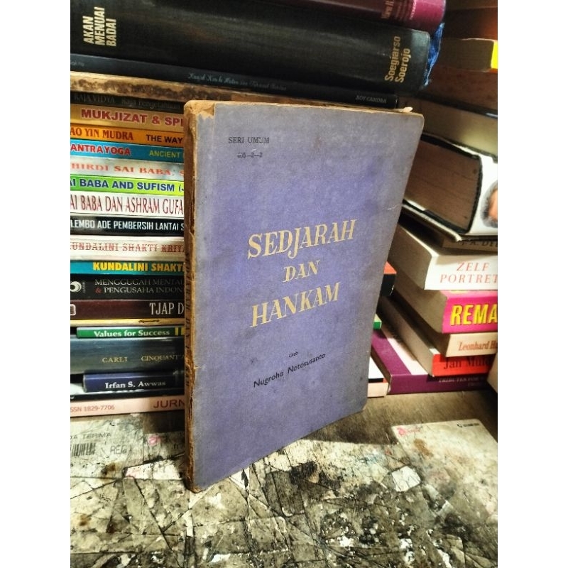 SEDJARAH DAN HANKAM by Nugroho Notosusanto