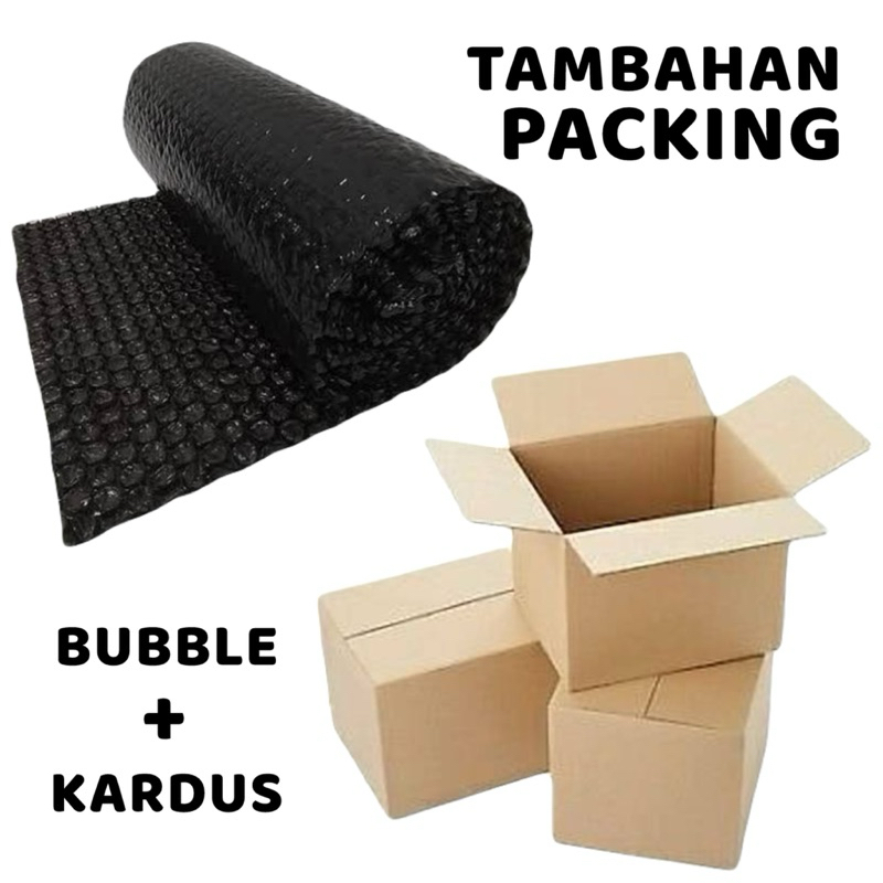 

Extra Bubble + Kardus Tambahan