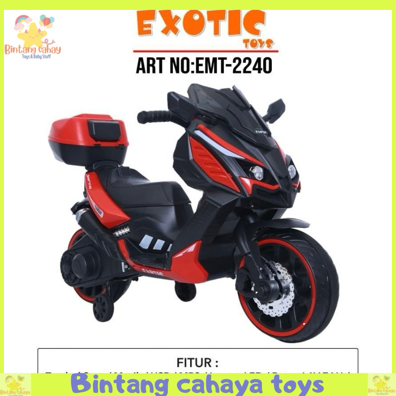 Motor Aki Anak Exotic EMT 2240 Sepeda Motor listrik ces cas an