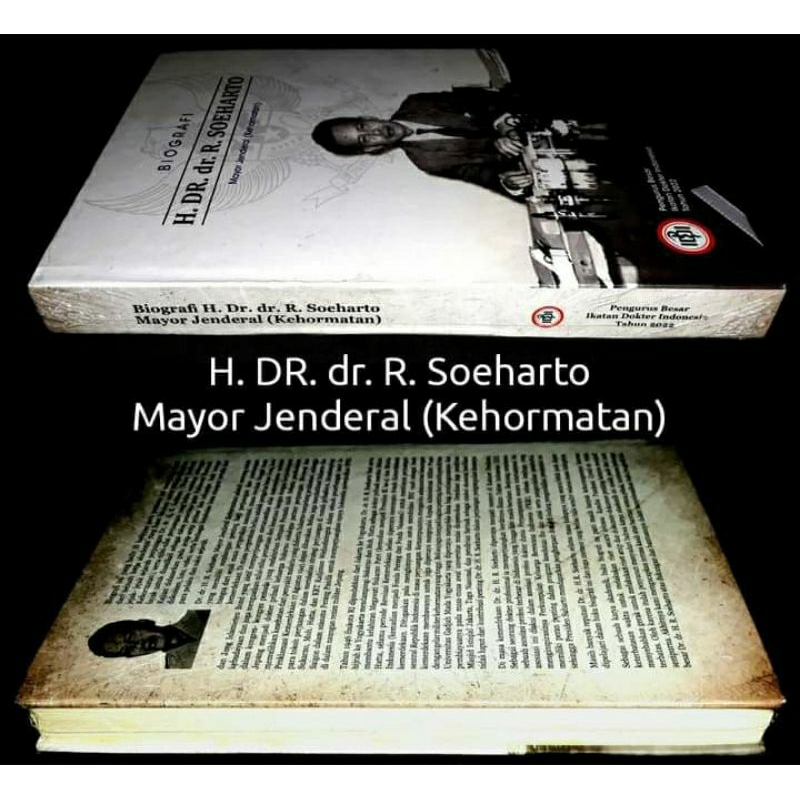 buku biografi pahlawan nasional H. DR. dr. R. SOEHARTO MAYOR  JENDERAL  (KEHORMATAN )