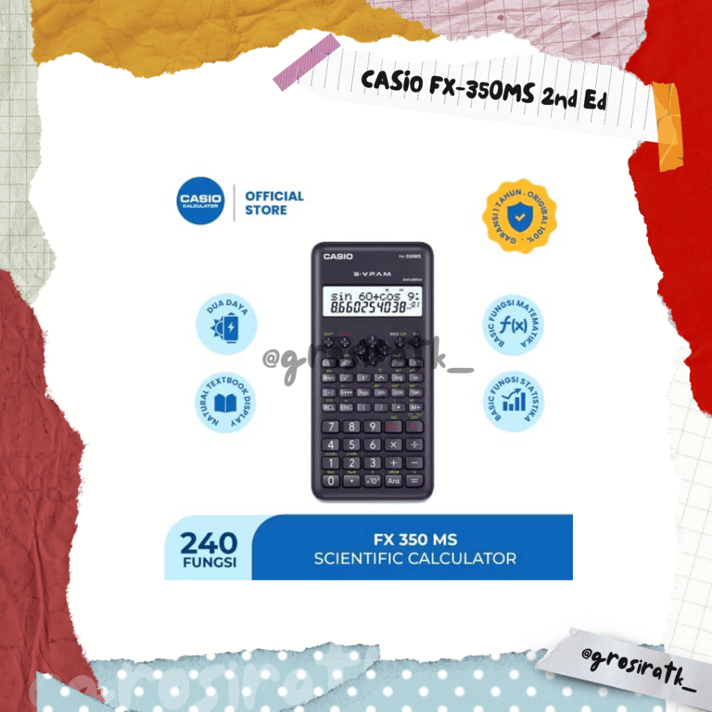

CASIO FX-350MS 2nd Ed - Kalkulator Sekolah/Kuliah - Scientific Saintifik - 240 fungsi