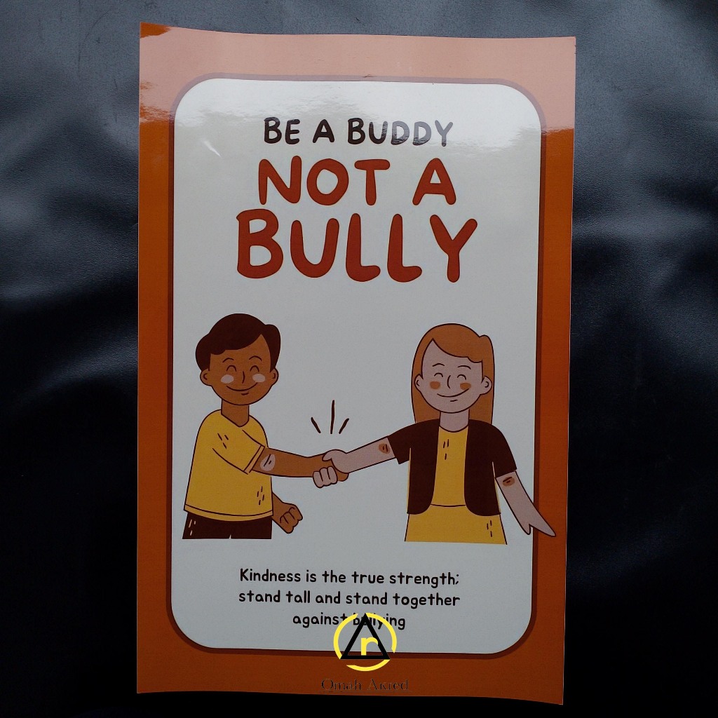

Stiker Be A Buddy Not A Bully - Stiker Perundungan - Stiker Vinyl