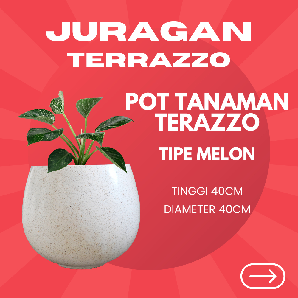 POT TERASO | POT POT BUNGA | TAMAN MINIMALIS | TERASO POT | POT TERASO TIPE MELON -  JURAGAN_TERAZZO