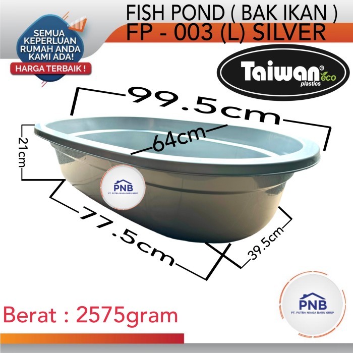 Bak Kolam Ikan / Fishpond Taiwan L SILVER (KHUSUS CARGO)