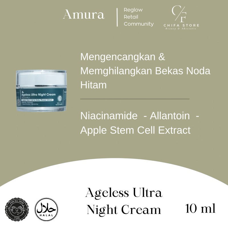 Amura Night Cream - Kencangkan Kulit & Hilangkan Flek Hitam