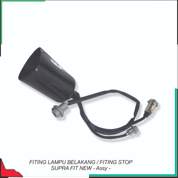 Fiting Lampu Belakang / Fiting Stop Supra Fit New - Assy -