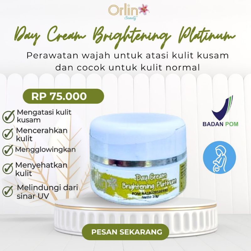 DAY CREAM ORLIN/CREAM WHITENING BPOM/CREAM GLOWING/SUNSCREEN SPF50