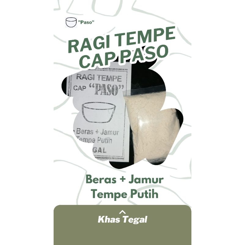 

Ragi Tempe/Jamur Tempe Khas Tegal, cap Paso