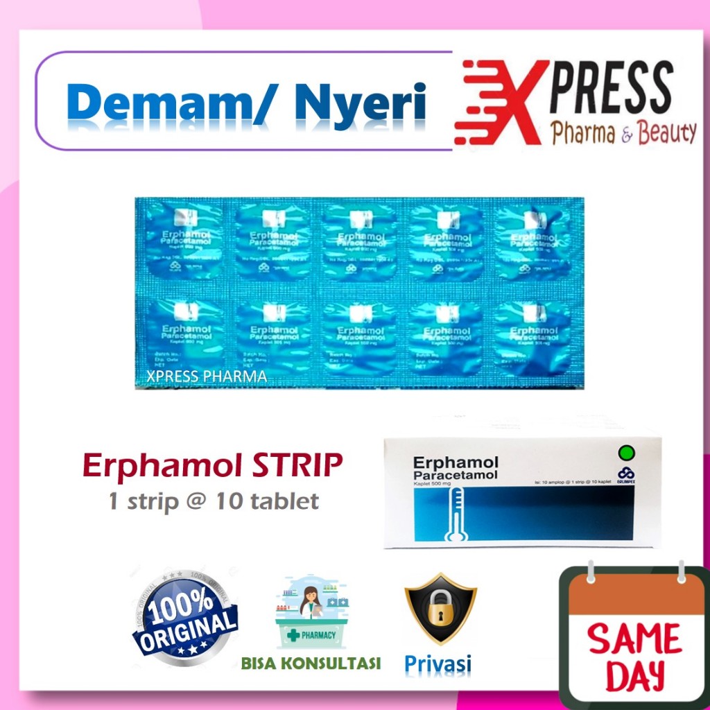 XPRESS  STRIP ERPHAMOL isi 10 tablet Paracetamol Parasetamol Erpamol Erfamol Epamol obat Demam Nyeri