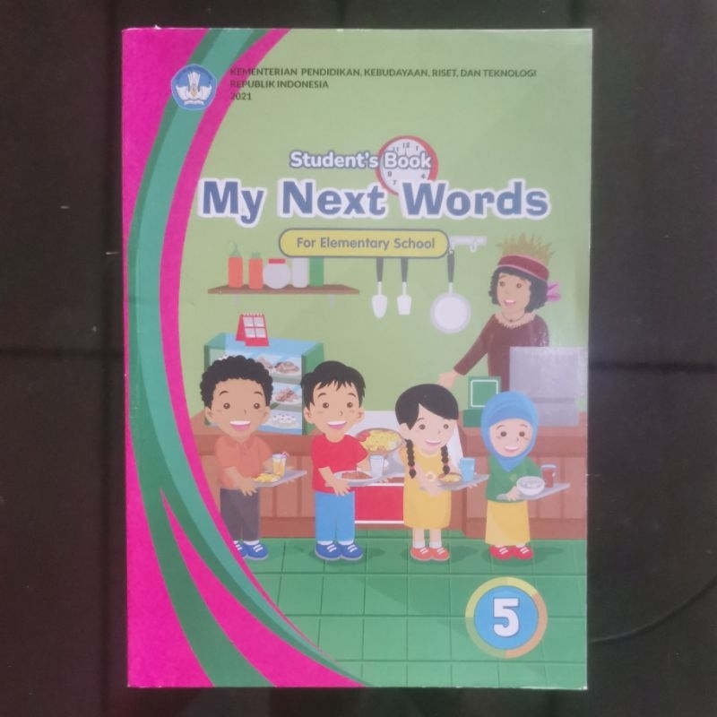 

Buku kurikulum merdeka my next words / bahasa inggris kelas 5 SD/MI