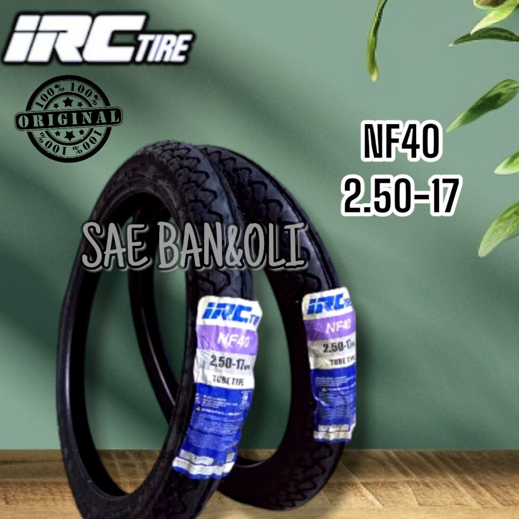 BAN LUAR IRC 250-17 NF40 BAN MOTOR BEBEK BAN LUAR TUBETYPE