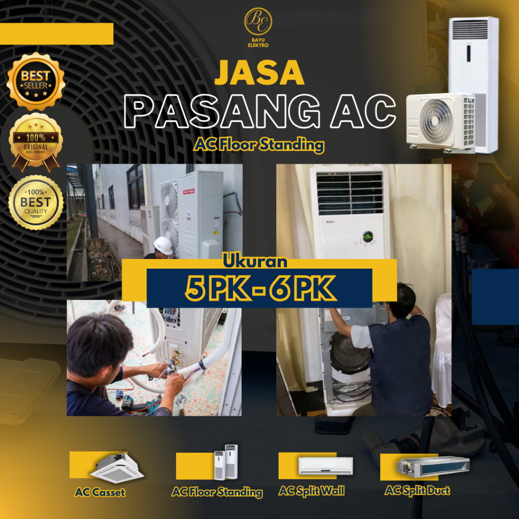 Jasa Pasang AC Standing 5 PK - 6 PK Type STANDART