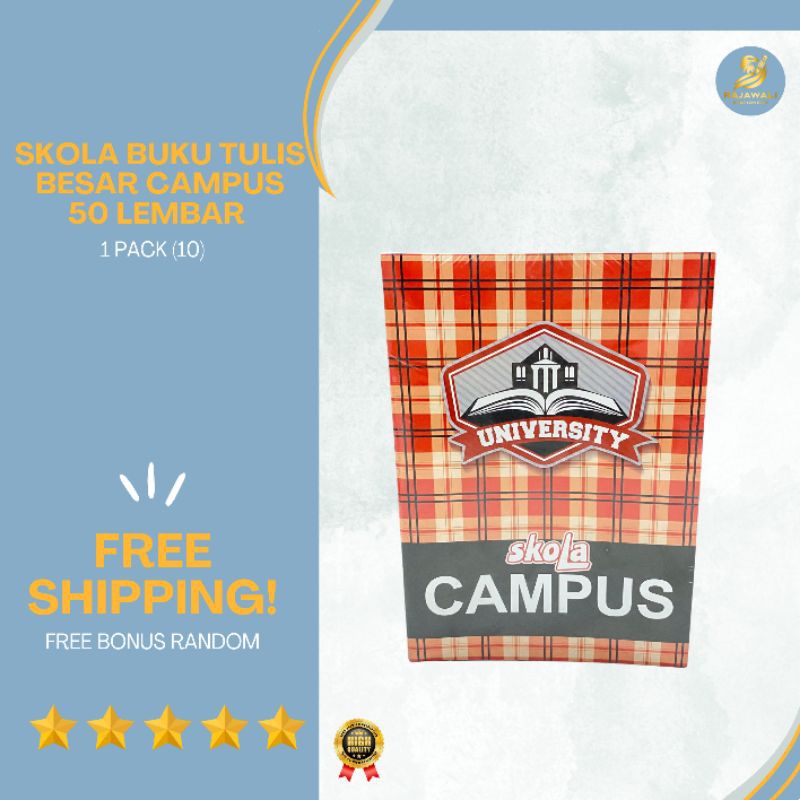 

SKOLA Buku Tulis Besar Campus 50 Lembar/ 1 Pack (10)/ HARGA TERJANGKAU KUALITAS TERBAIK!/ FREE BONUS RANDOM!