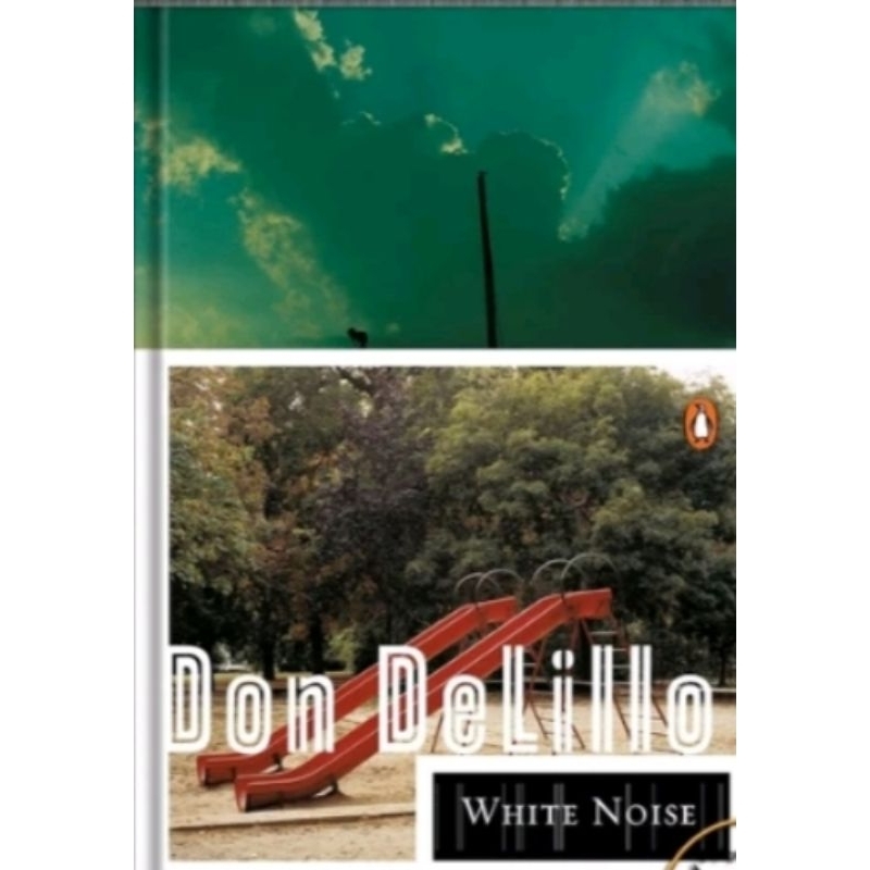 

WHITE NOISE BY DON DELILLO