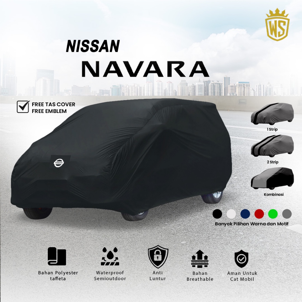 Body Cover Mobil Nissan Navara / Sarung Mobil Nissan Navara / Mantol Mobil Navara / Mantel Mobil Nav