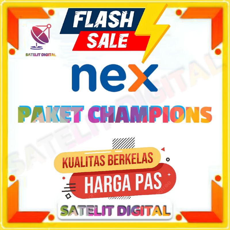 Paket CHAMPIONS 30 Hari Nex Parabola-Mola Nex Parabola-Matrik Garuda