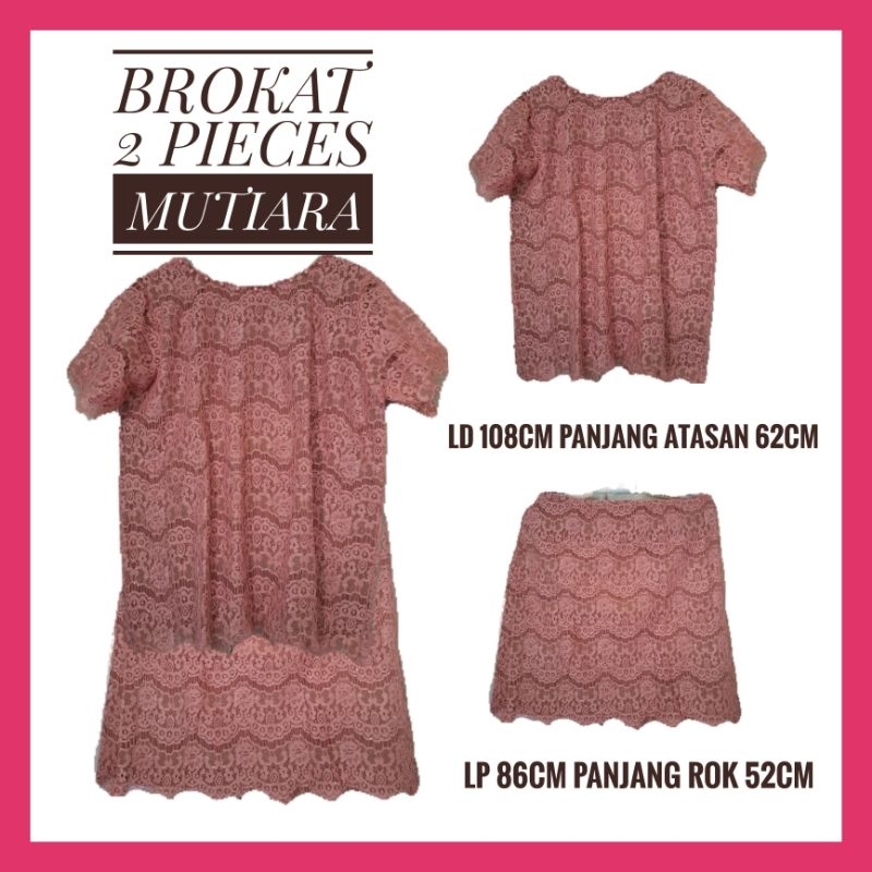 SETELAN BROKAT 2 PIECES ATAS BAWAH