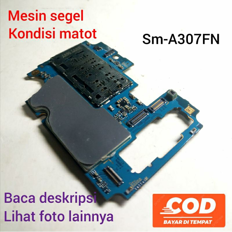 MESIN Samsung A30S SM-A307FN Matot