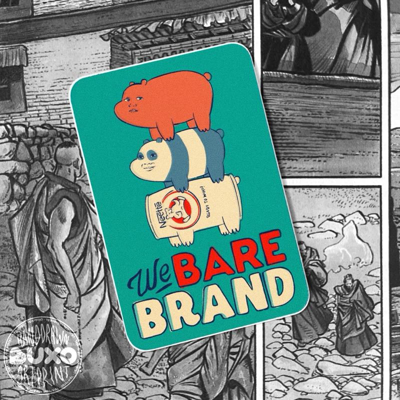

buxo - WE BARE BRAND vinyl sticker premium waterproof - quote joke meme lucu aesthetic y2k aksesoris laptop hp motor helm suitcase