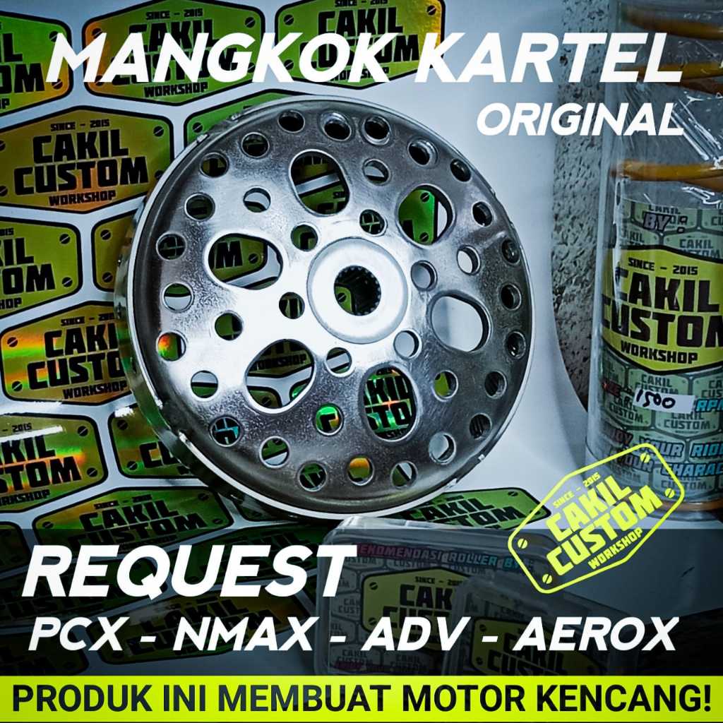 Mangkok Kartel Custom CVT Racing