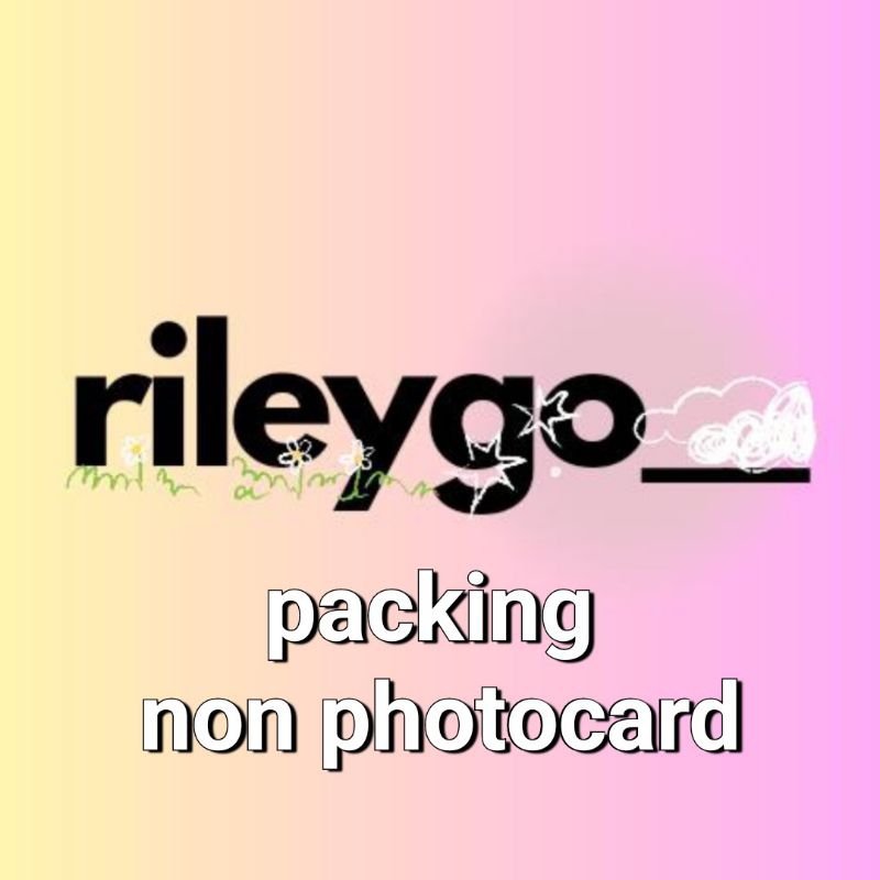 

TULIS DI NOTE/DM NAMA+BARANG - PACKING NON PHOTOCARD
