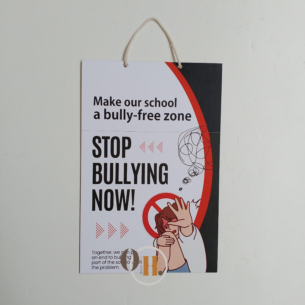 

Hard Poster Stop Bullying Now - Make Our Shcool a Bully Free-Zone - Stop Perundungan Anak