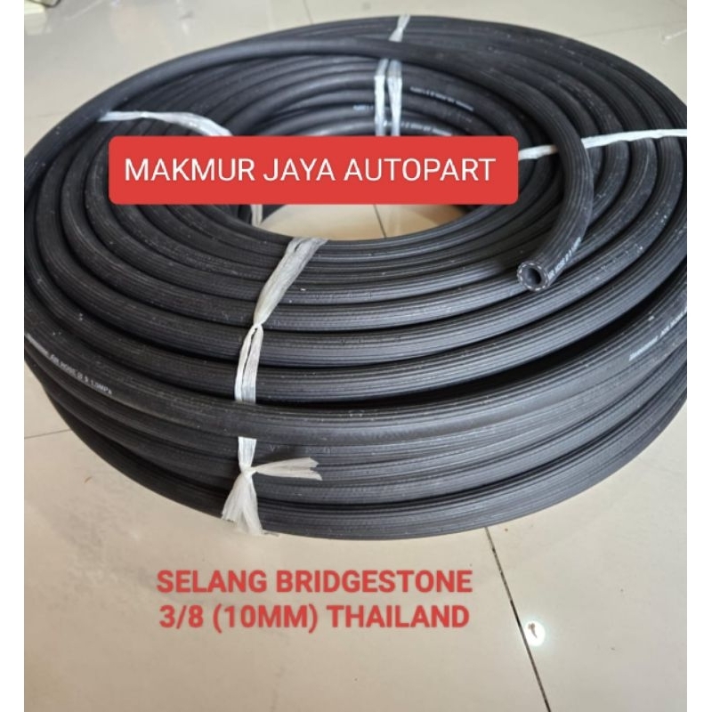 BRIDGESTONE SELANG GAS LPG 3/8  INCH (10MM) THAILAND  ,SELANG ANGIN,SOLAR