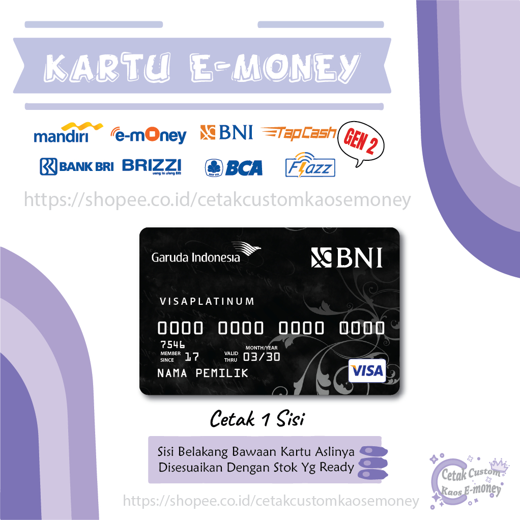 KARTU E MONEY E TOLL GARUDA INDONESIA BNI VISA BLACK CREDIT CARD EMONEY MANDIRI BCA BNI BRI -1SISI