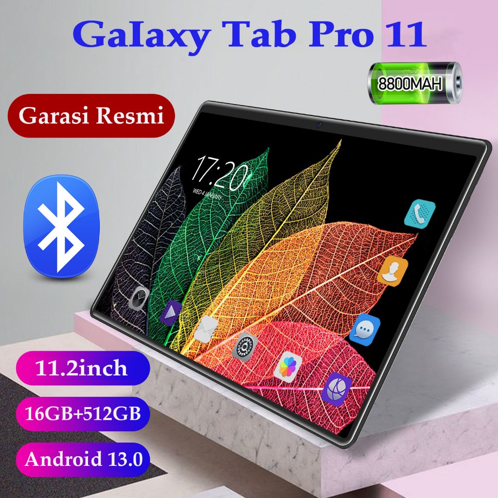 [Bisa COD] Tablet baru 11.2inch【16GB+512GB】Galaxy tab Pro11 untuk pembelajaran dan hiburan kantor ul