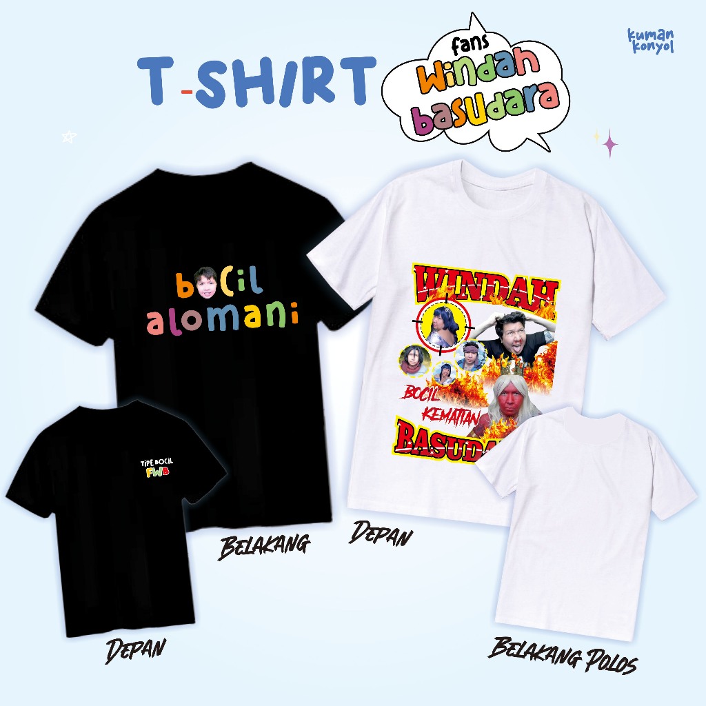 KAOS FANS WINDAH BASUDARA ◼ BOCIL ALOMANI ◼ TIPE BOCIL