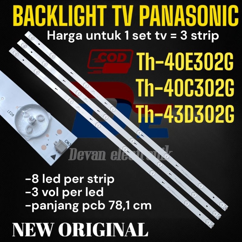 LAMPU BACKLIGHT TV PANASONIC TH 40D302G TH 40C304 8K 3V LAMPU LED BACKLIGHT PANASONIK TH40C304G TH40