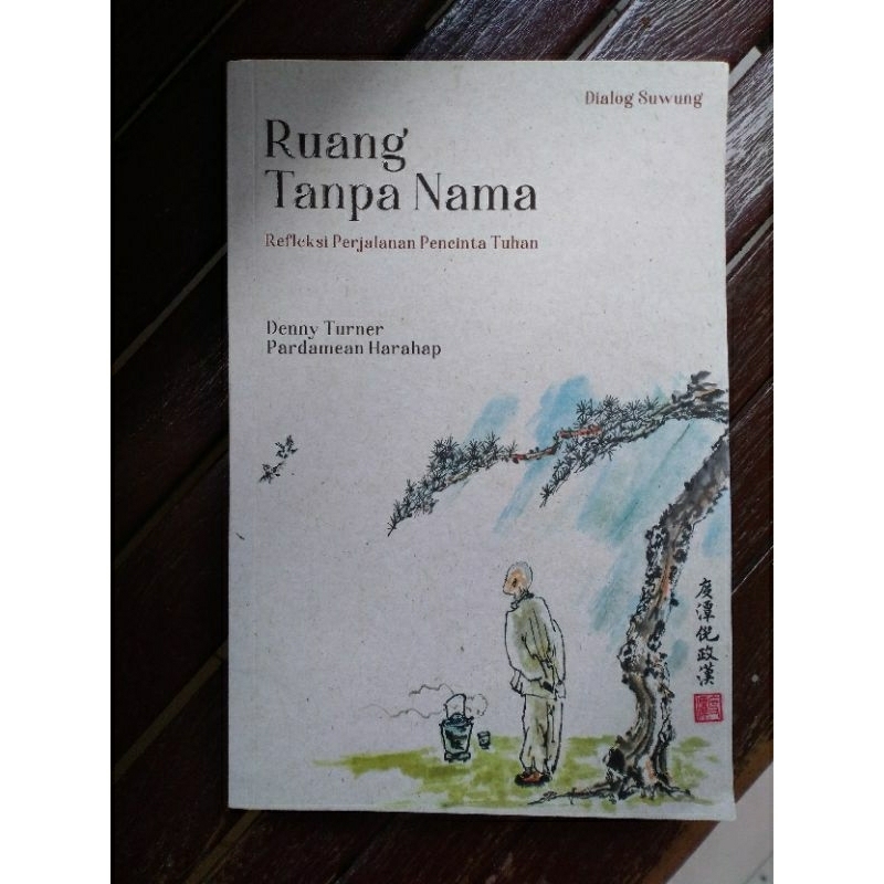 

Ruang Tanpa Nama Bang Dame Bang Denny Dialog Suwung Buku Original New Segel