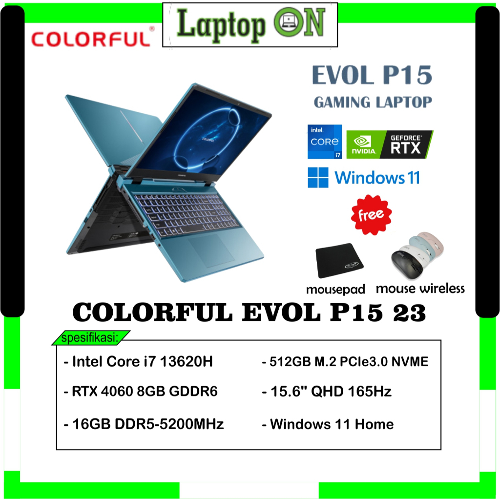 Laptop Gaming Colorful Evol / Laptop Colorful RTX4060 / COLORFUL EVOL P15 23 Core i7 13620H Ram 16GB