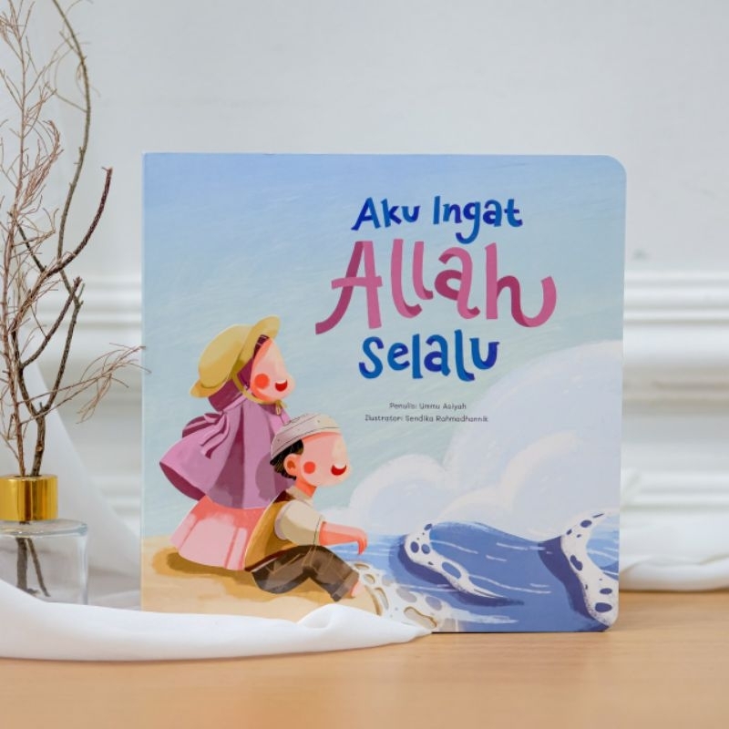 [Tasmim Kids] Aku Ingat Allah Selalu | Boardbook | Buku Anak | Islamic Book