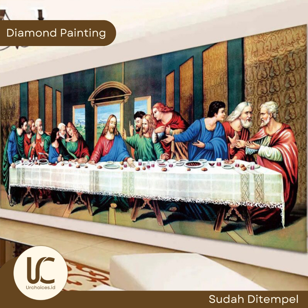 Lukisan Diamond Painting Jadi Full Kanvas Gambar Perjamuan Kudus Yesus