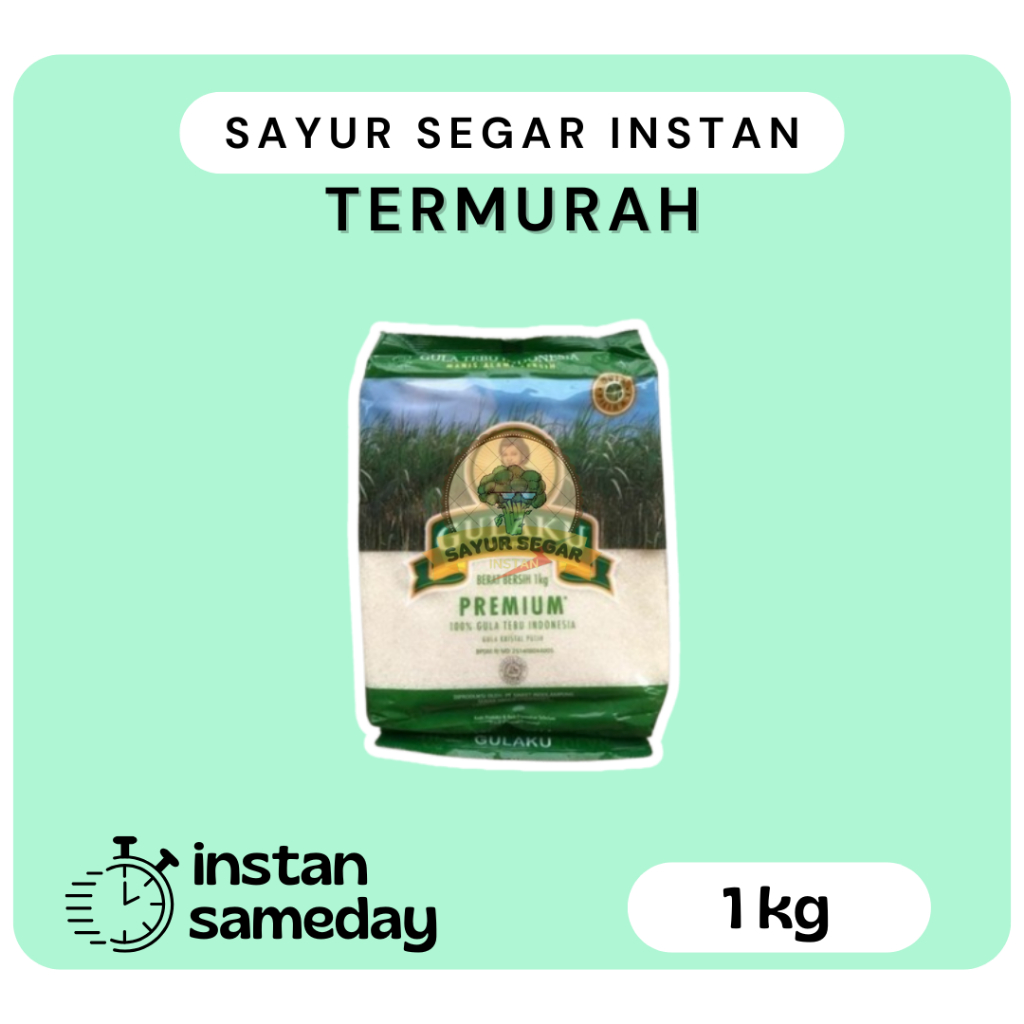 

Gulaku 1kg - Sayur Segar Instan