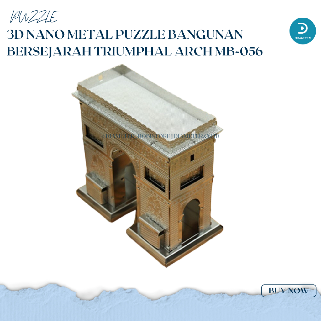 3d Nano Metal Puzzle Bangunan Bersejarah TRIUMPHAL ARCH MB-056