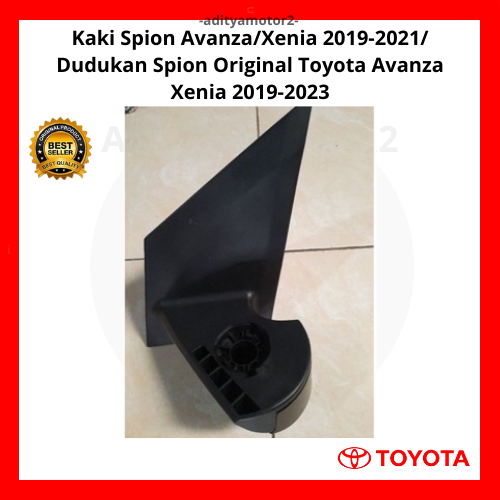Kaki Spion Avanza/Xenia 2019-2021/ Dudukan Spion Original Toyota Avanza Xenia 2019-2023 Pangkon Spio