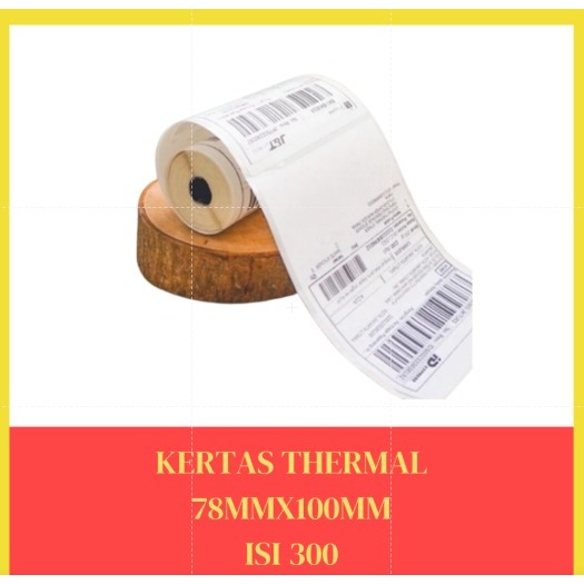 

LABEL STICKER THERMAL 78 x 100 isi 300 / BARCODE 78 x 100 UKURAN A6 / Kertas Resi