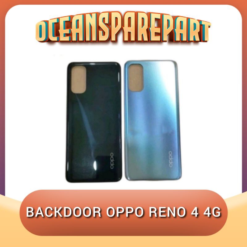 BACKDOOR OPPO RENO 4 4G BACKCOVER OPPO RENO 4 4G TUTUP BELAKANG